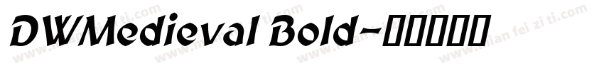 DWMedieval Bold字体转换